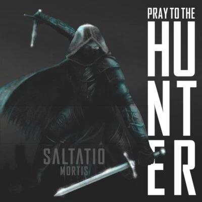 SALTATIO MORTIS - PRAY TO THE HUNTER (+ELDER SCROLLS ONLINE)   CD SINGLE NEW Foto 1 de 2