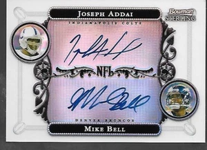 JOSEPH ADDAI/MIKE BELL 2006 Topps Bowman Sterling Refractor auto /600 Auto - Picture 1 of 2
