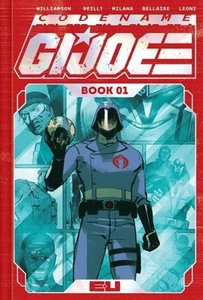 NOME IN CODICE GI JOE EDIZIONE DELUXE LIBRO 01 VARIANTE DM COPERTINA RIGIDA IMAGE COMICS HC - Foto 1 di 1