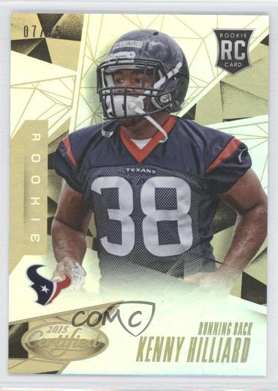 2015 Certified Rookies Mirror Gold /25 Kenny Hilliard #159 Rookie RC - Image 1 of 2