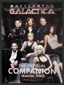Battlestar Galactica - The Official Companion Season 3 - Softcover 1st PRINT - Picture 1 of 1