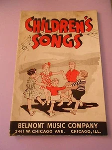Children's Songs Belmont Music Compagny Chicago 1937 - Picture 1 of 3