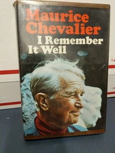 1970 I REMEMBER IT WELL by Maurice Chevalier  SIGNED 1st ED/PRINTING  HC BOOK - Picture 1 of 8