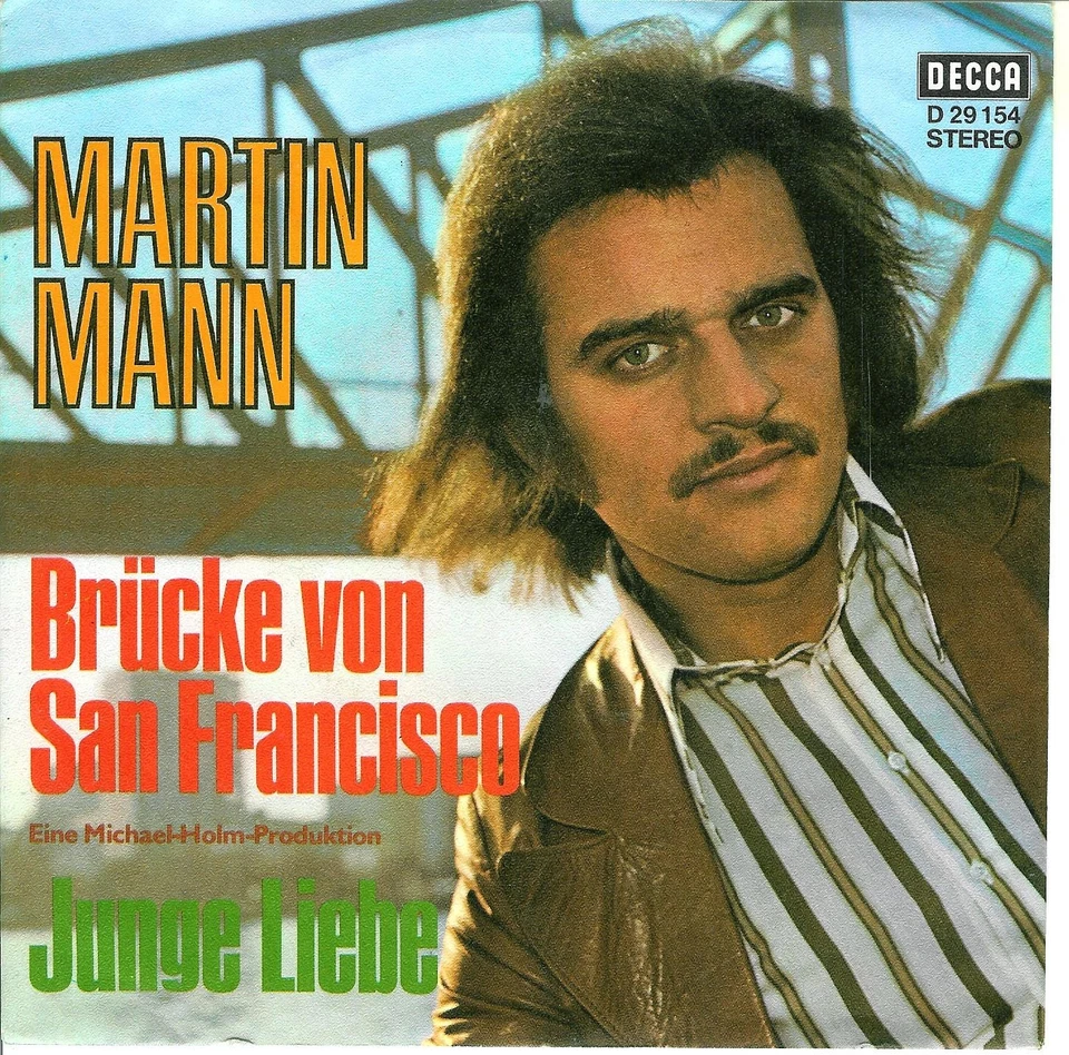 MARTIN MANN  " Brücke von San Francisco "   Single  7"   weiße Promo ! - Bild 1 von 1
