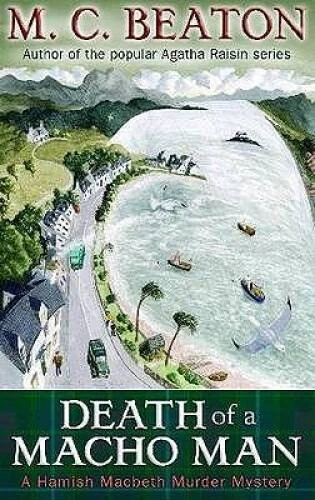 Death of a Macho Man (Hamish Macbeth Murder Mystery) - Paperback - GOOD Foto 1 de 1