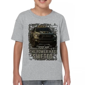 The Power Has Shifted Youth T-shirt 702HP Pickup Truck Offroad Muscle 4x4 Kids - Picture 1 of 50