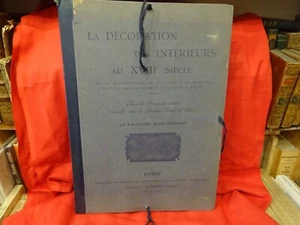 ANONYME (F.) - La décoration des intérieurs au XVIIIème siècle. Vers 1900. - Picture 1 of 12