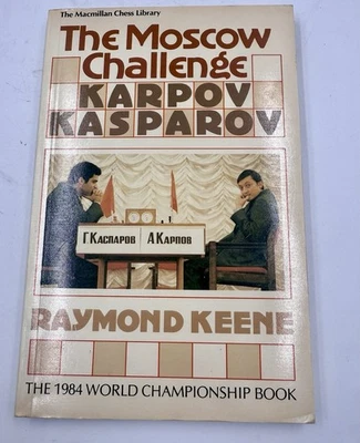 Moscow Challenge Karpov-Kasparov by Raymond D. Keene - Image 1 of 4