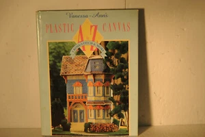 Vanessa Ann's plastic canvas, A to Z, Cross stitch & more 1991 HC craft book - Imagen 1 de 3