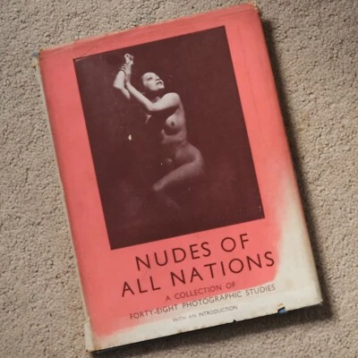 Nudes of All Nations; 1940 Hardback (Photography) in good condition - Image 1 of 4