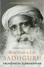 Sadhguru: More than a Life Paperback by Arundhathi Subramaniam 9780143421122 NEW