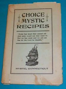 1941 Mystic Connecticut Cook Book CHOICE MYSTIC RECIPES - Picture 1 of 7