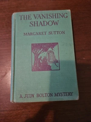 The Vanishing Shadow, A Judy Bolton Mystery by Margaret SUTTON HC 1932 - Image 1 of 4