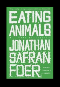 EATING ANIMALS Book by Jonathan Safran Foer PB VG E* - Picture 1 of 24