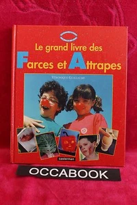 Le grand livre des farces et attrapes - Picture 1 of 1