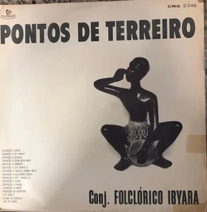 LP Conjunto Folclórico Ibyara Pontos de Terreiro LABEL VARIATION Chantecler - Imagen 1 de 1