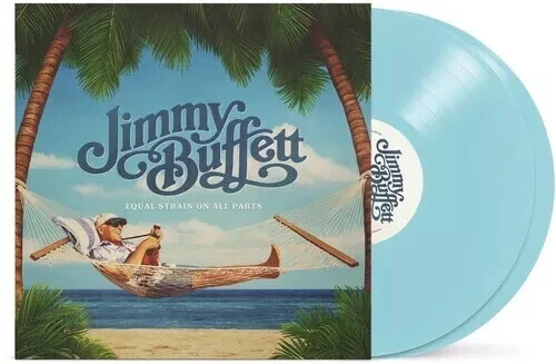 Jimmy Buffett – Equal Strain On All Parts - Blue 2 x LP Vinyl Records 12" - NEW - Image 1 of 1