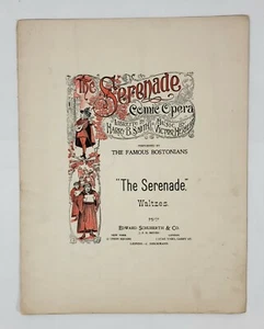 The Serenade Waltzes Libretto by Harry B Smith Music by Victor Herbert - Picture 1 of 2