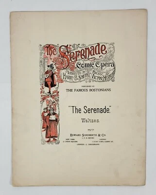 Libretto The Serenade Waltzes di Harry B Smith Musica di Victor Herbert - Immagine 1 di 2