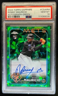 2024 Topps Chrome Sapphire Ronny Mauricio Auto RC Green Refractor #76/99 PSA 10 - Image 1 of 2