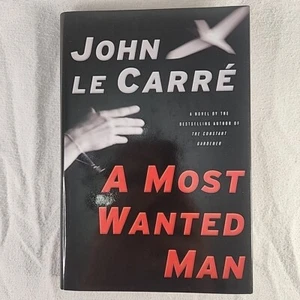 Book A Most Wanted Man John Le Carre' Oct 2008 First Edition Scribner - Picture 1 of 6