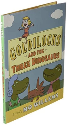 Goldilocks and the Three Dinosaurs by Willems, Mo Book The Cheap Fast Free Post - Image 1 of 2