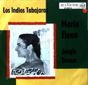 Los Indios Tabajaras - Maria Elena / Jungle Dream 7in (VG/VG) .* - Picture 1 of 1