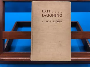 Exit Laughing- Irvin S. Cobb, 1941 - Foto 1 di 6