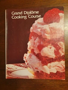 The Grand Diplome Cooking Volume 3 Vintage Recipes 1972 - Picture 1 of 6