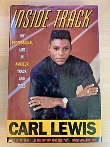 INSIDE TRACK CARL LEWIS JEFFREY MARX 1990 HARDBACK BOOK W/DUST JACKET - Picture 1 of 3