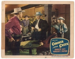 RANDOLPH SCOTT MARGUERITE CHAPMAN CORONER CREEK ORIG 11X14 LOBBY CARD LC2131