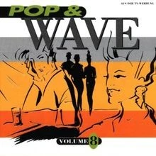 Pop  Wave Vol.8 von Various | CD | Zustand sehr gut - Bild 1 von 2