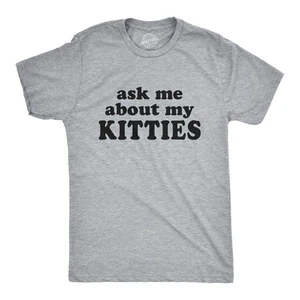 Para Hombres Pregúntame Sobre Mis Gatitos Camiseta Abatible Divertida Gato Camisa Ofensiva Loca Top - Imagen 1 de 9