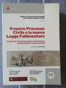 IL NUOVO PROCESSO CIVILE E LA NUOVA LEGGE FALLIMENTARE - Foto 1 di 1