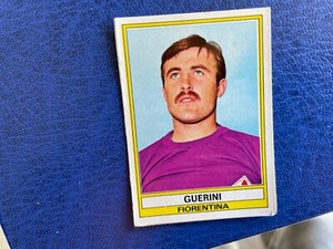PANINI FOOTBALLERI 1973/74 FLORENTINA GUERINI N 104 ***