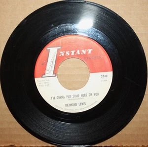 RAYMOND LEWIS *Put Some Hurt On You* NINE CENTS New Orleans R&B 45 INSTANT 3242 - Picture 1 of 2