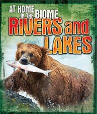 Rivers and Lakes (At Home in the Bi..., Spilsbury, Rich