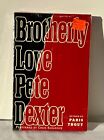 Brotherly Love by Pete Dexter Audio Book 2 Cassette Tapes Read by Chris Sarandon