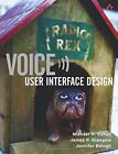 Voice User Interface Design: User Interface Design By James P. G