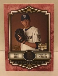 2009 Upper Deck A Piece of History Red Josh Geer #118 San Diego Padres NMT-MNT 