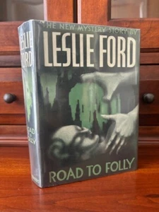 RARE 1940 Road to Folly by Leslie Ford HCDJ, Charleston, SOUTH CAROLINA Mystery - Picture 1 of 2