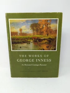 The Works of George Inness An Illustrated Catalogue Raisonne 1965 UT - Picture 1 of 19