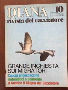 Diana rivista del cacciatore Maggio 1979 Grande inchiesta sui migratori - Picture 1 of 1