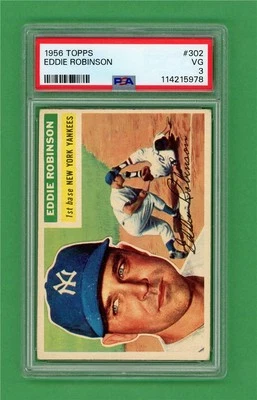 1956 Topps #302 Eddie Robinson * STRONG PSA VG 3 *New York Yankees baseball card - Image 1 of 2