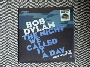 BOB DYLAN - The night we called it a day - Vinyl 45T / 7" - Blue Vinyl Edition - Bild 1 von 2
