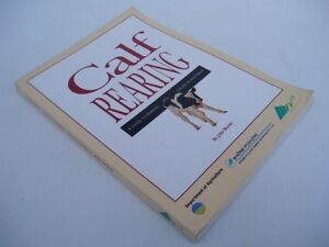 CALF REARING - JOHN MORAN 1993