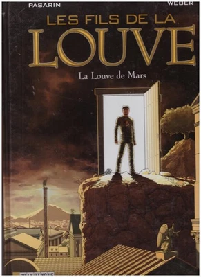 Bd LES FILS DE LA LOUVE Tome 1 La Louve de Mars - éditions POLYPTYQUE E-O 2005 - Photo 1/4