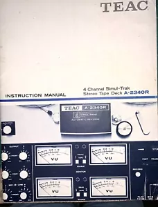 TEAC A-2340R 4-TRACK TAPE REEL TO REEL RECORDER INSTRUCTION MANUAL (COPY) - Picture 1 of 3