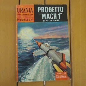 URANIA N. 225 PROGETTO MACH 1 ALLEN ADLER - Imagen 1 de 4