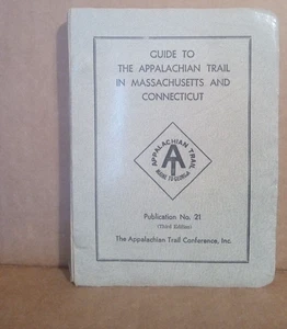 Guide to Appalachian Trail in MA and CT--1972 3rd Edition - Imagen 1 de 5